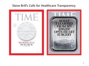 Steve Brill’s Calls for Healthcare Transparency