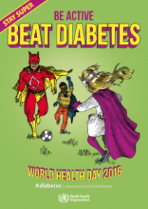 World Health Day Stay Super poster-be-active 2016