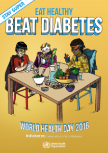 World Health Day poster-eat-healthy Stay Super 2016