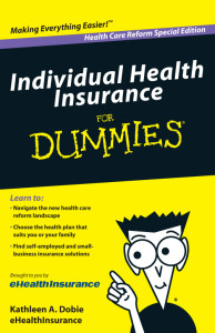 Individual-Health-Insurance-For-Dummies-Health-Care-Reform-Special-Edition